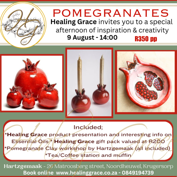Healing Grace Invites you - POMEGRANATES 2 (afternoon class)